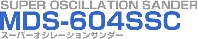 MDS-604SSC