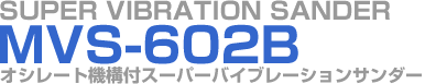 MVS-602B